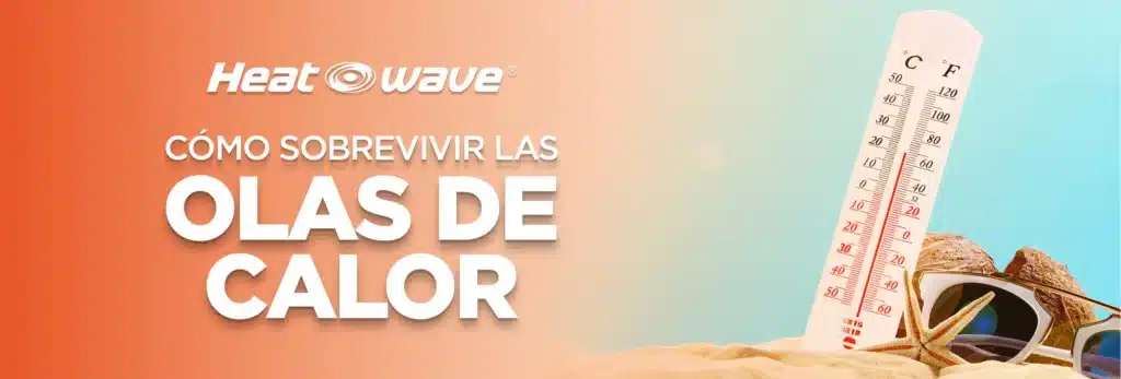 Imagen de un termómetro con altas temperaturas, con un texto: Cómo sobrevivir las olas de calor
