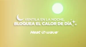 Imagen con texto "Ventila de noche, bloquea el calor de día"