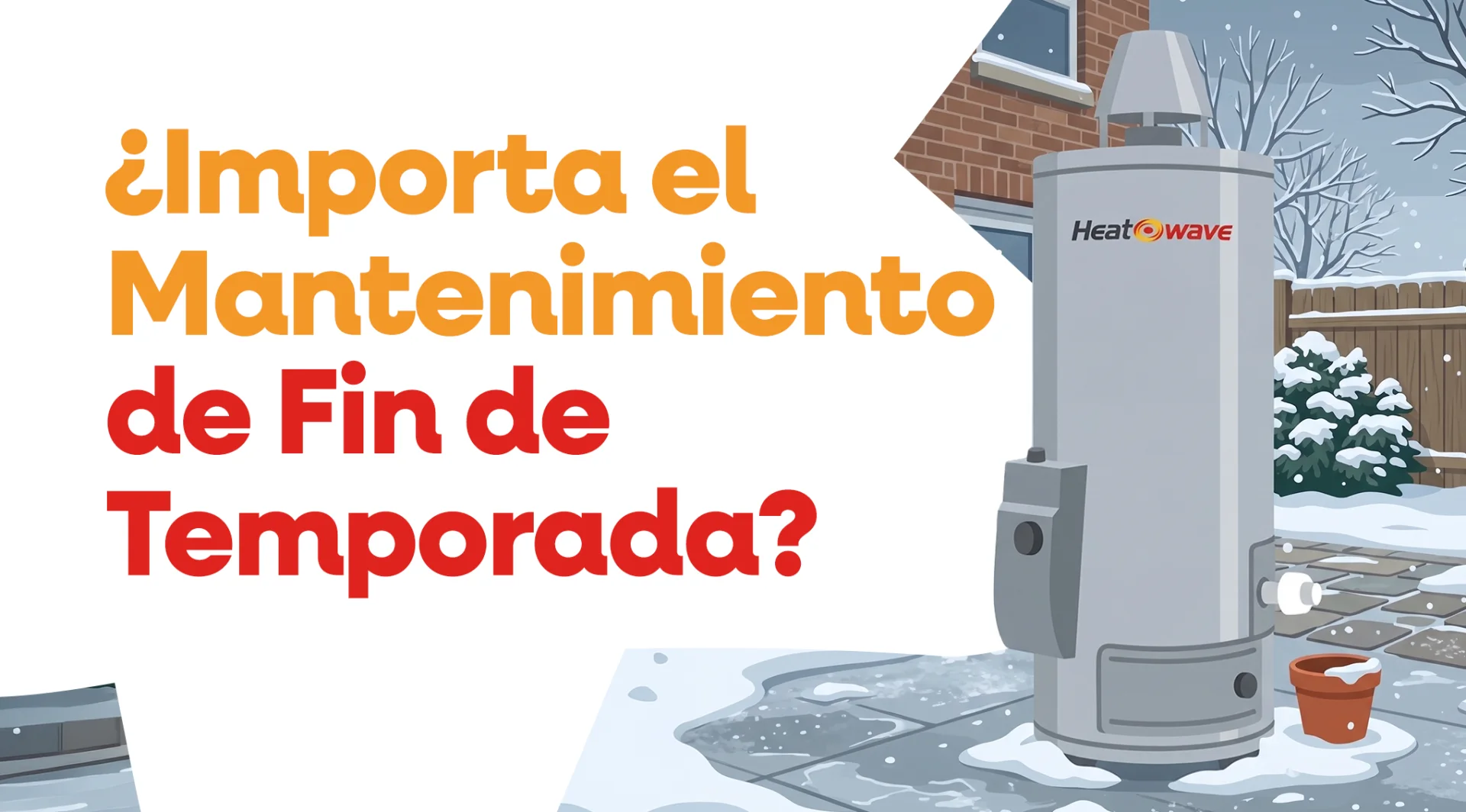 Mantenimiento de boiler al final de la temporada invernal