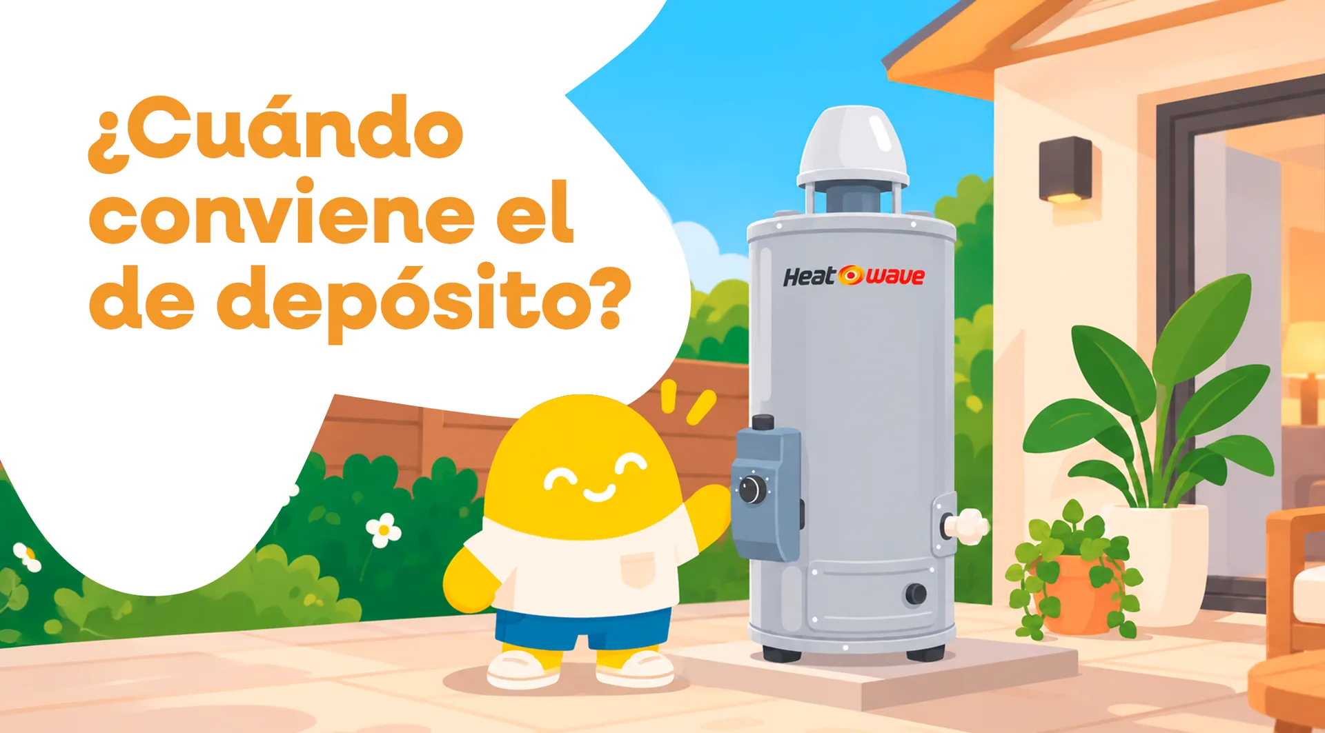 Boiler de depósito Heatwave para familia grande